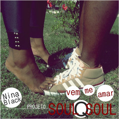 Projeto SOULQSOUL - Vem Me Amar