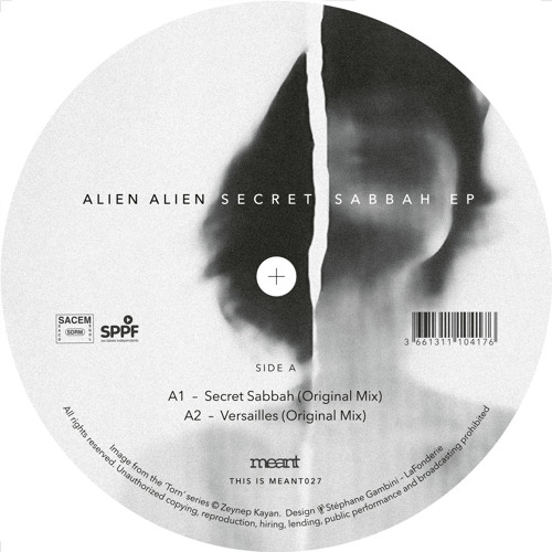 PRÈMIÉRE: Alien Alien - Secret Sabbah [Meant]