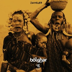 Dang3r - Bolghar | OUT NOW!