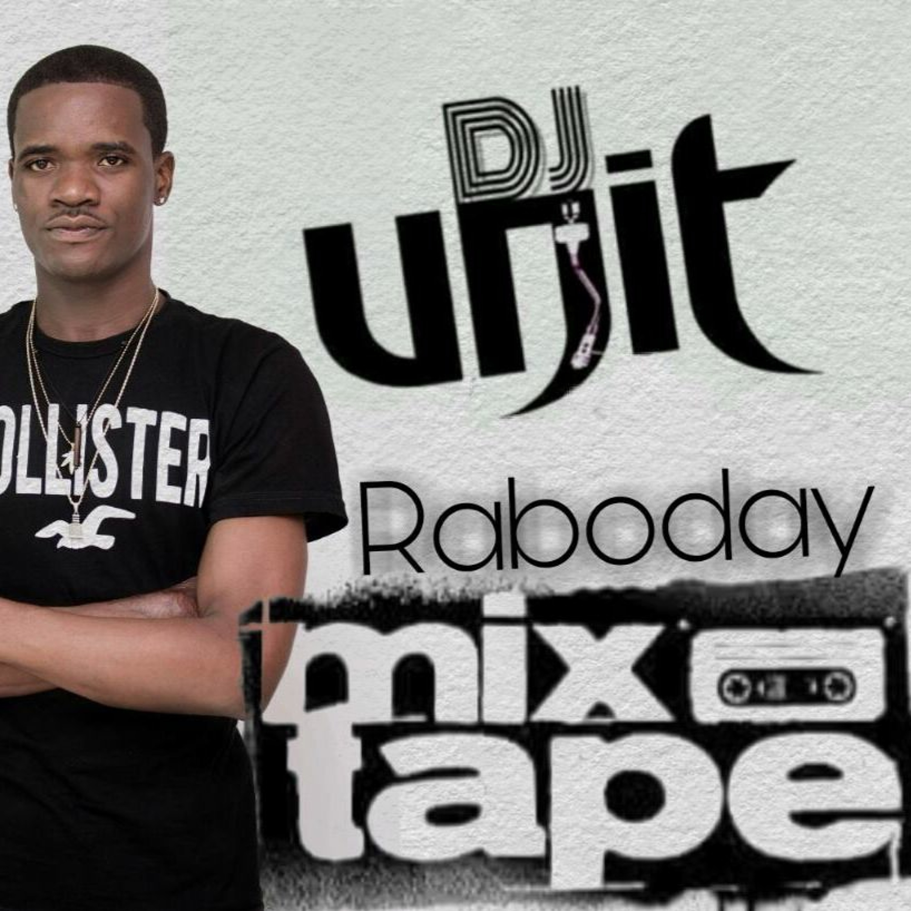 DJunitmix RABODAY MIXTAPE