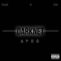 Darknet (Prod. By CLASSIXS BEAT)