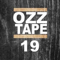 Oscar OZZ - OZZTAPE 19