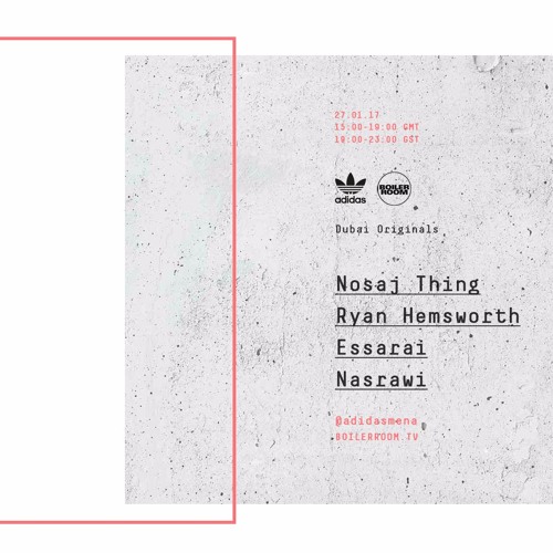Stream Ryan Hemsworth Boiler Room & adidas Originals Dubai DJ Set by Boiler  Room | Listen online for free on SoundCloud