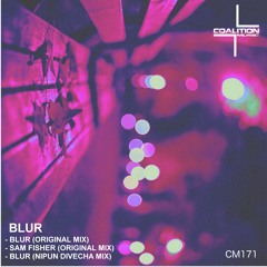 Blurr- Blur (Nipun Divecha Mix)