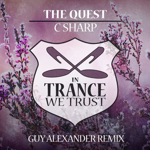 The Quest - C Sharp (Guy Alexander Remix)