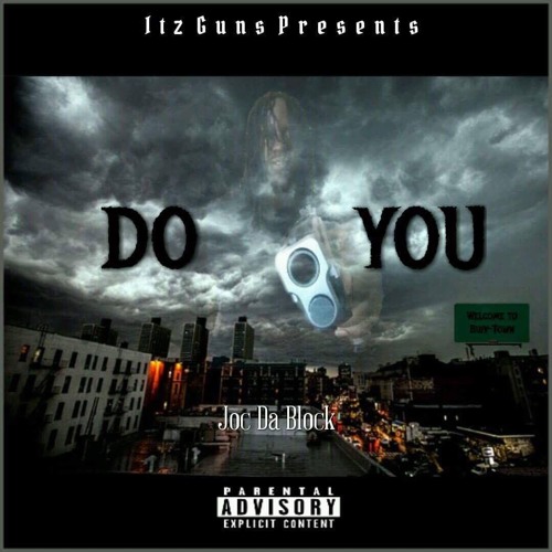 Joc Da Block - Do You