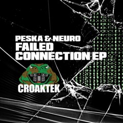 Dj Peska - Failed Connection