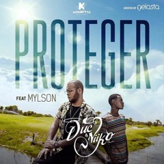 DucxNiiko - Proteger (feat Mylson And Hosted By Dj Nelasta)