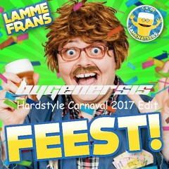 Lamme Frans - FEEST! (Hygenersis Hardstyle Carnaval 2017 Edit)