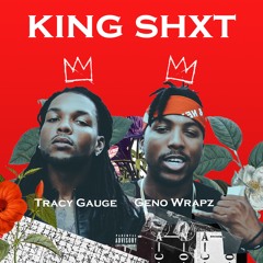 King Shxt