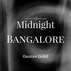 Midnight Bangalore [FREE DOWNLOAD]
