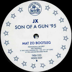 JX - Son Of A Gun (Mat Zo Bootleg)