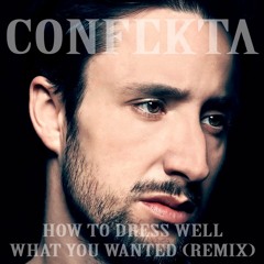 How To Dress Well-What You Wanted (W ⨺ R L Ø K Remix)