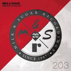 Milk & Sugar - Higher & Higher (David Morales 1999 Re-Edit)