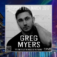 Vocal @ Mint Leeds - 11th March 2017 - Dj Greg Myers