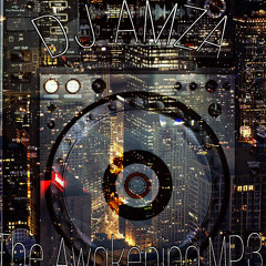 DJ AMza THE AWAKENING.MP3