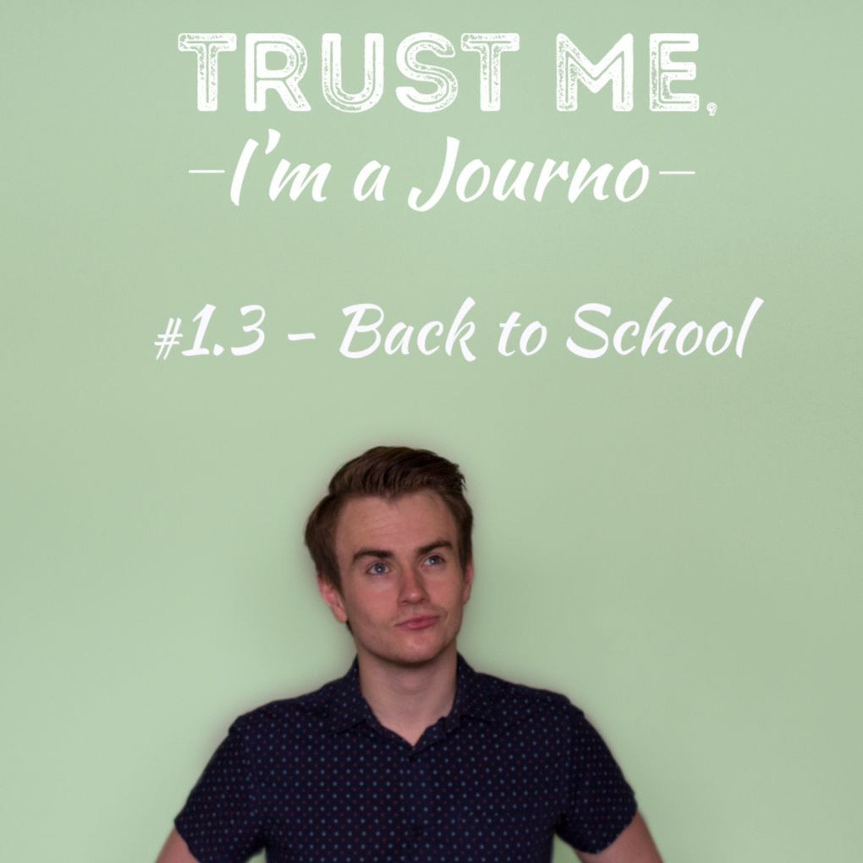 #1.3 Back To School episode artwork