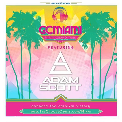 Adam Scott Live From Groove Cruise Miami 2017