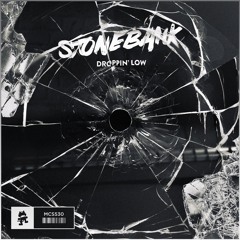 Stonebank - Droppin' Low