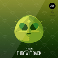 Zenon - Throw It Back (Nectar Collective x Nu Bijou)