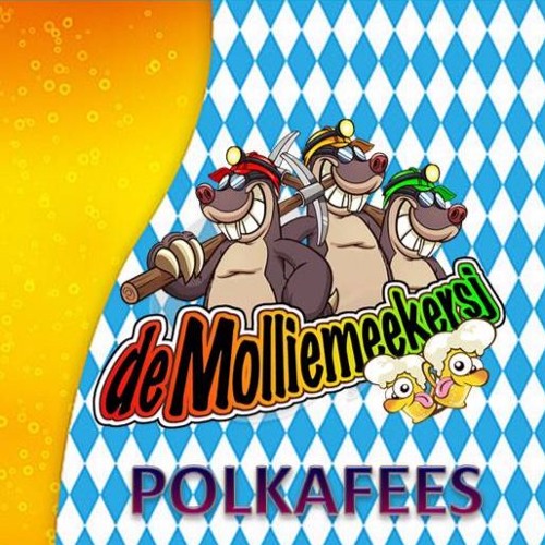 De Molliemeekersj - Polkafees
