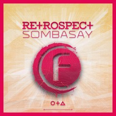 Retrospect - Sombasay [Fusion 330]