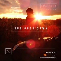 Sun Goes Down | Audica 81 | Out Now | Original Mix