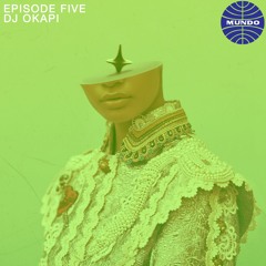 Episode 5 - DJ Okapi