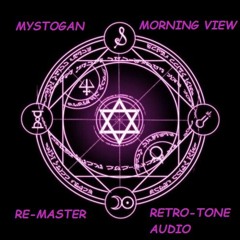 Mystogan -Morning View   Re-Mastered by Retro-Tone (Official )
