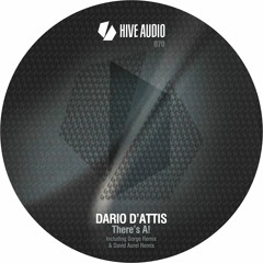 Dario D'Attis - There's A! (House Party) (Original Mix) [Hive Audio] [MI4L.com]