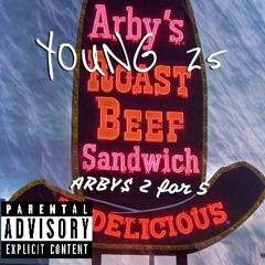 YOUNG 25- ARBY$ 2 For 5 -S&D PRODUCTIONS