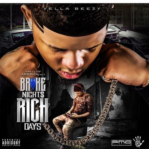 Yella Beezy - Broke Nights Rich Days (Feat. Bigga Rankin) (Prod. By SODB)