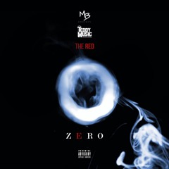 Marcus Beatz x Teddy Music x The Red - Zero *Free Download*