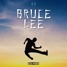 Bruce Lee - (Original Mix)