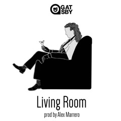 Living Room prod by Alex Marrero