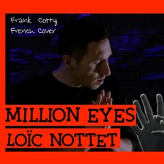 Loïc Nottet - Million Eyes (french cover)