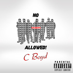 No Fuckboys Allowed