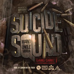 Suicide Squad : "Gang Gang"