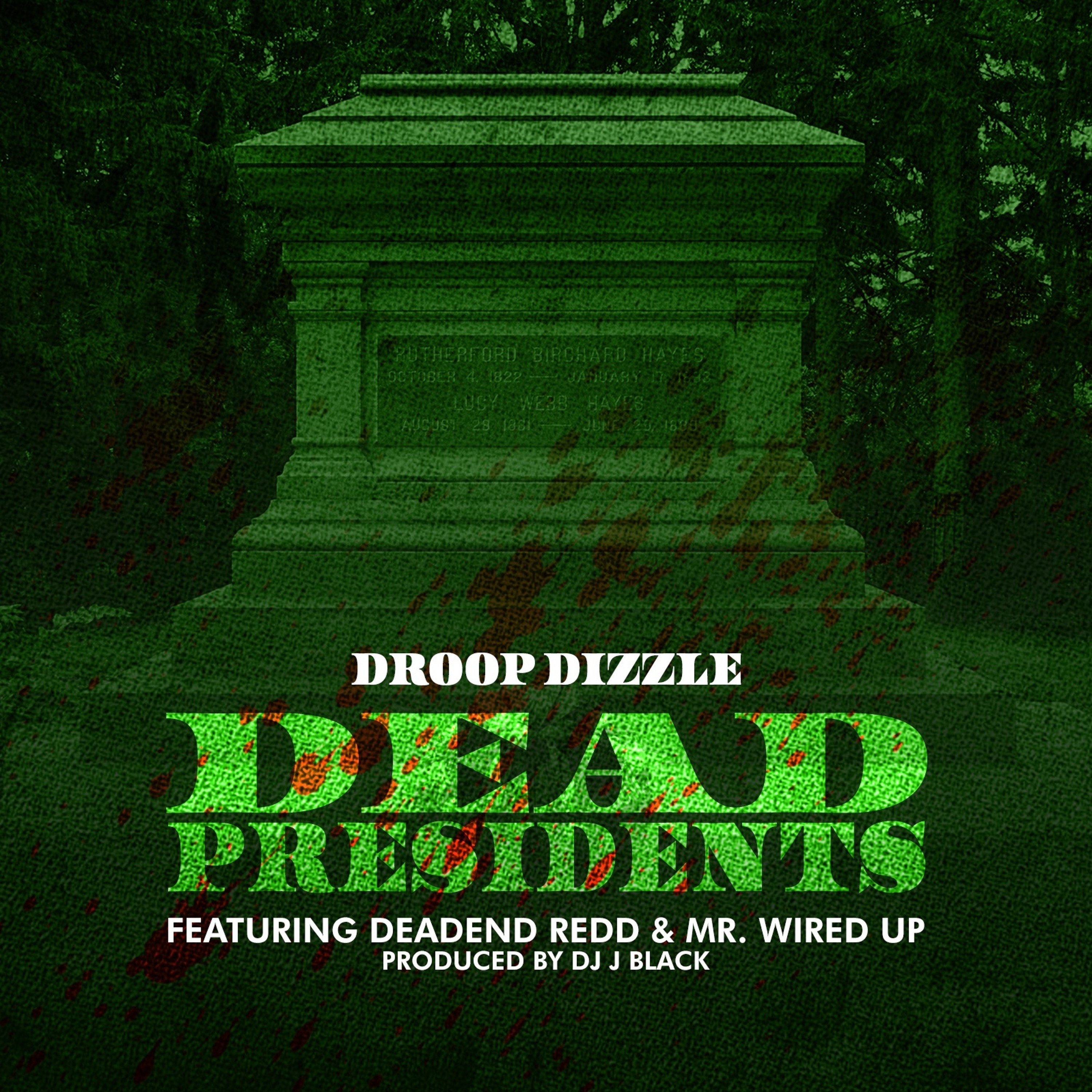 Dead Presidents (Dirty) episode artwork
