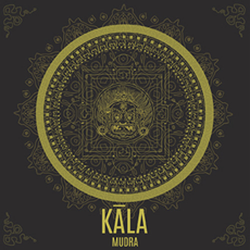 Mudra - Mahākāla [PREMIERE]