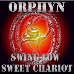 Swing Low Sweet Chariot