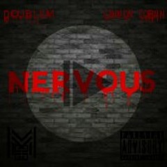 DoubleM & Cannon Cobain - Dont Get Nervous