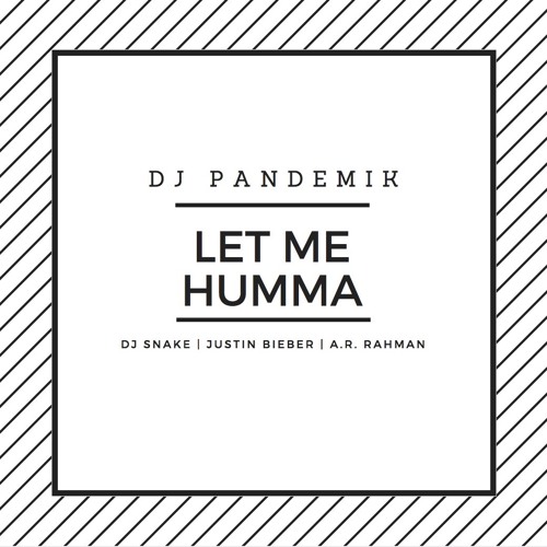 Let Me Humma