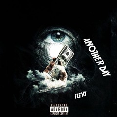 Another Day (Prod. Curtis Lamonz)