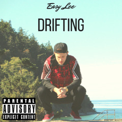 Drifting (Prod. Ill instrumentals)