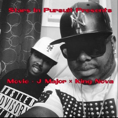 J Major x King Nova - Movie