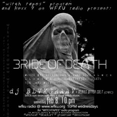 Br̙̻̗̙̗̬̩͂̈̀ͣ͛ide of Death Φ  dj bl▼kgr̙̻̗̙̗̬̩͂̈̀ͣ͛aav + OWC: d▲rkk r▲ve wi┼ch m̯̣̬̩͑ͣusic