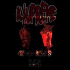 K$upreme Trunkhouse Freestyle Prod By Chad Neo