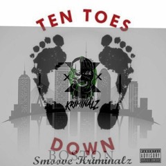 Smoove Kriminalz - Ten Toes Down