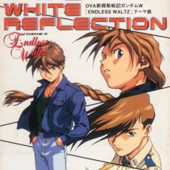 White Reflection - from Gundam Wing Endless Waltz